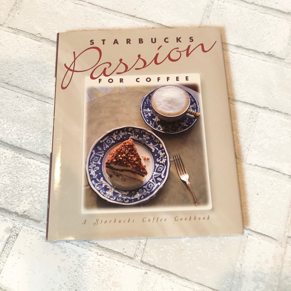 Vintage Starbucks Passion For Coffee First Edition 1994 Hardcover Recipe Book